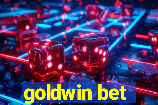 goldwin bet